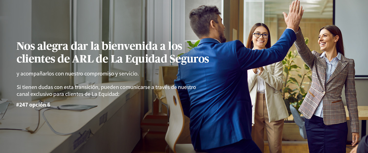 Cesión de clientes ARL La Equidad